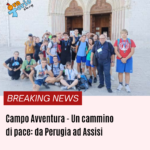 Campo Avventura – Un cammino di pace: da Perugia ad Assisi